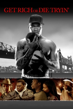 watch-Get Rich or Die Tryin'