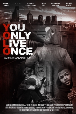 watch-You Only Live Once