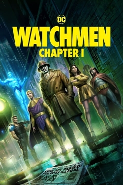 watch-Watchmen: Chapter I